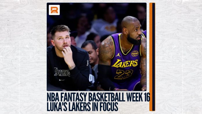 NBA Fantasy Basketball WEEK 16 (February 10 to February 23)