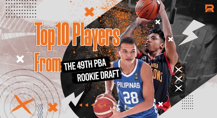Top 10 Players From The 49th PBA Rookie Draft Part 2