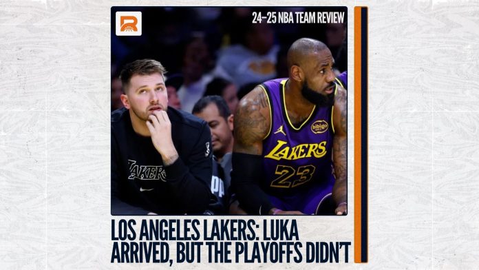 2024–25 NBA Team Review: Los Angeles Lakers, Luka Arrived, But the Playoffs Didn’t