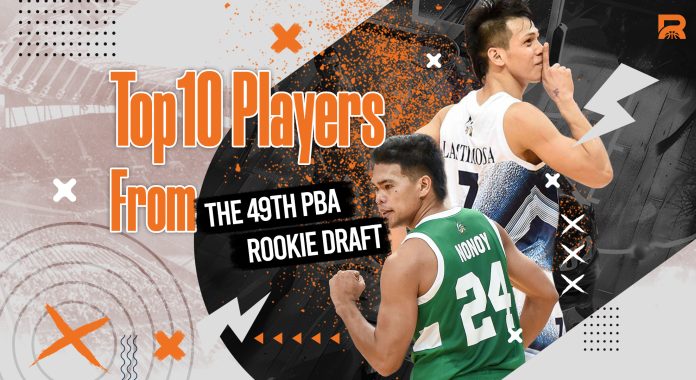 Top 10 Players From The 49th PBA Rookie Draft Part 1