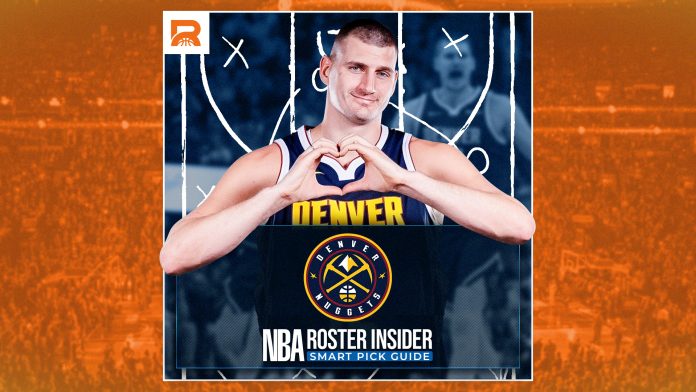 NBA Roster Insider: Drafting the Denver Nuggets